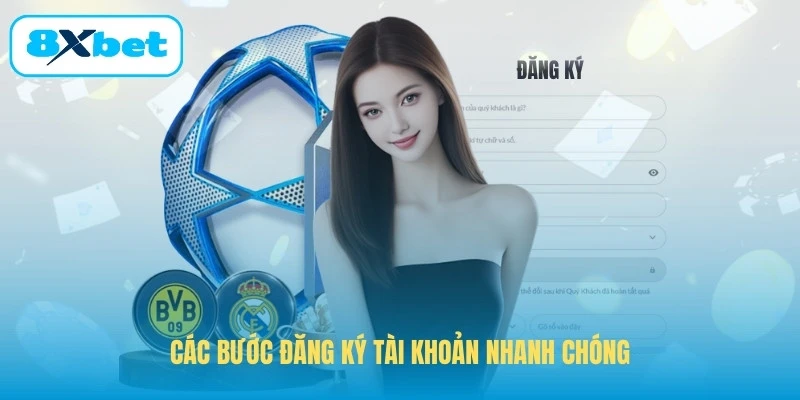 Các bước đăng ký tài khoản nhanh chóng