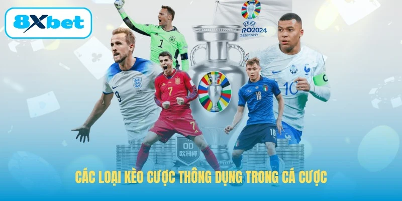 Các loại kèo cược thông dụng trong cá cược