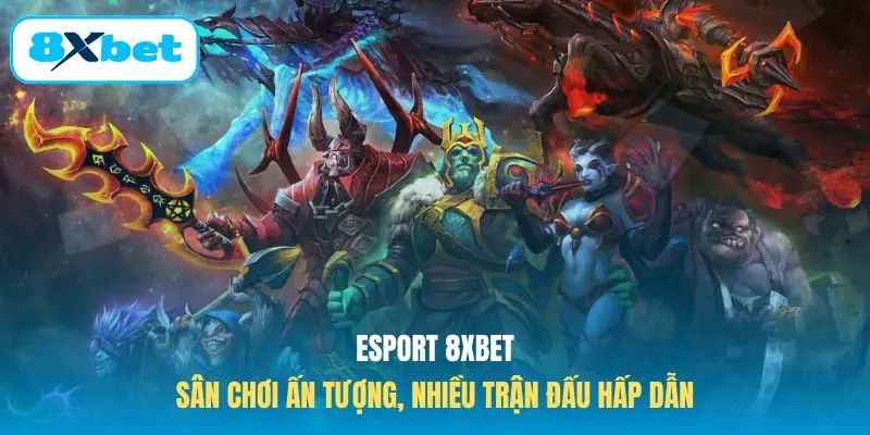 Esport 8XBET